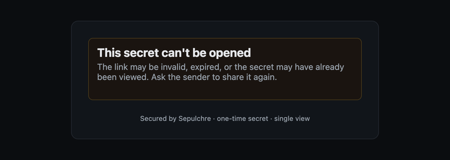 The same reveal link opened a second time: This secret can't be opened.